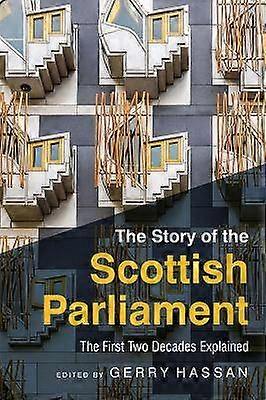 Die Geschichte des schottischen Parlaments