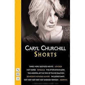 Caryl Churchill Shorts