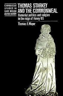 Thomas Starkey and the Commonwealth