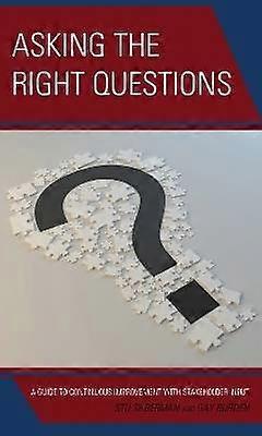 Asking the Right Questions