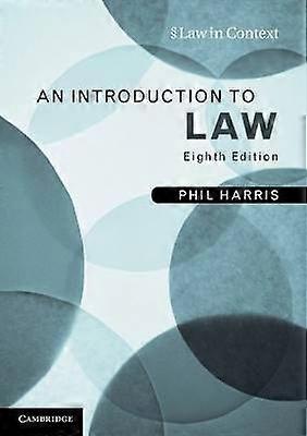 An Introduction to Law Law in Context