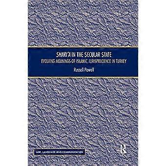 La charia dans l'État laïque : évolution des significations de la jurisprudence islamique en Turquie (Droit, langue et communication)