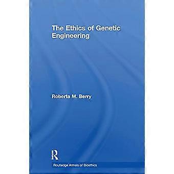 L'etica dell'ingegneria genetica