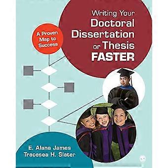 Schrijven van uw proefschrift of Thesis sneller: een bewezen kaart tot succes