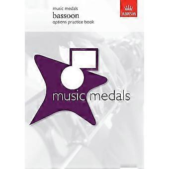 Musik Medaillen Fagott Optionen Praxisbuch (ABRSM Musik Medaillen)