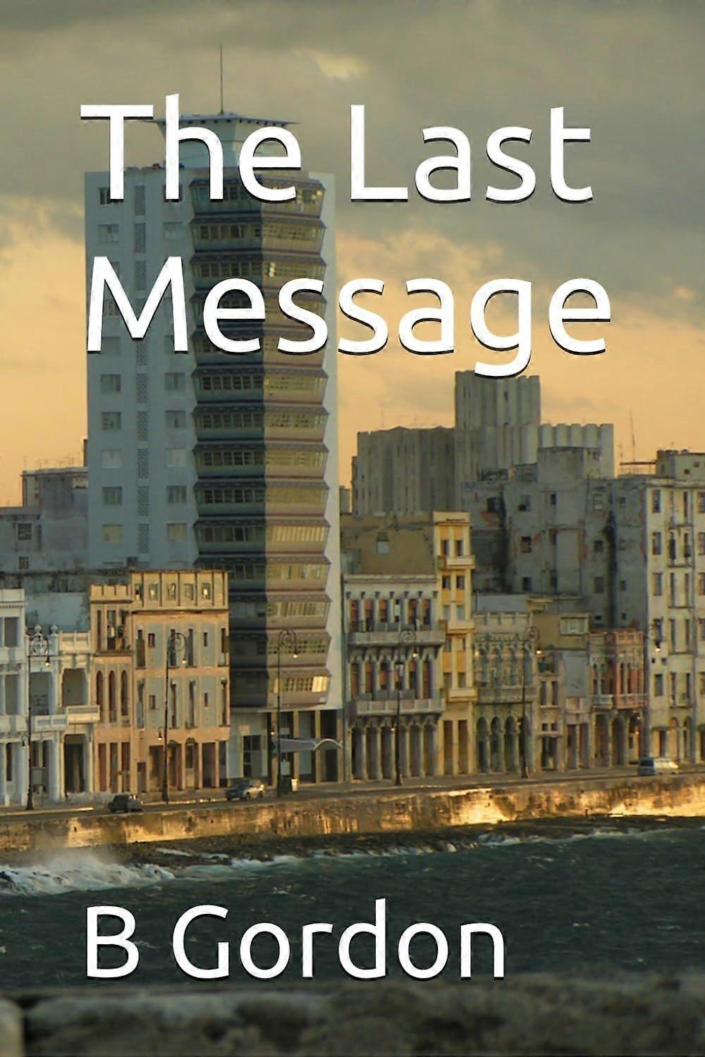 The last message