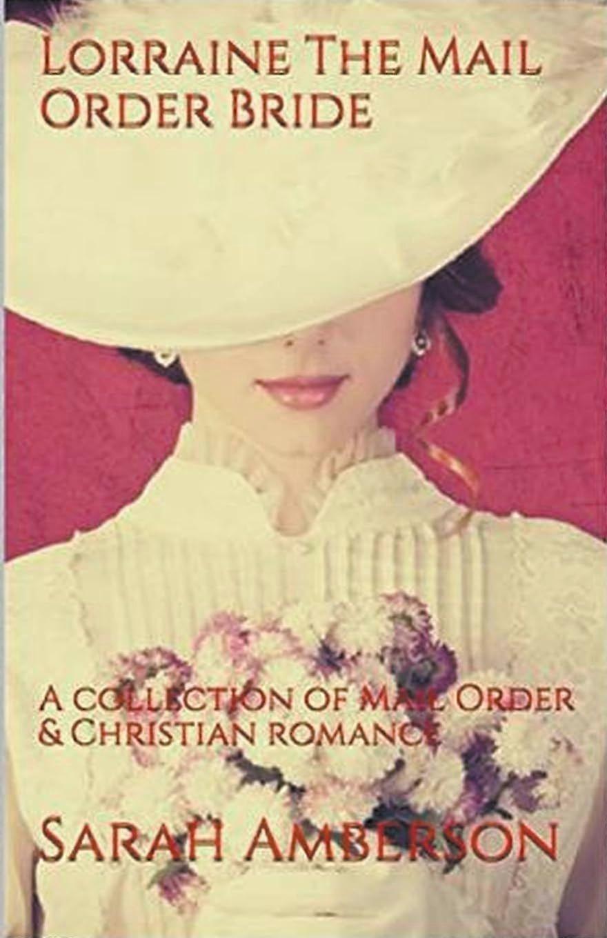 Lorraine the mail order bride