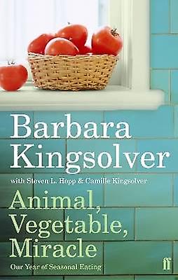 Animal Vegetable Miracle