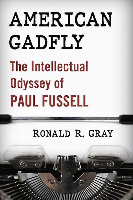 American Gadfly by Ronald R. Gray Paperback Book