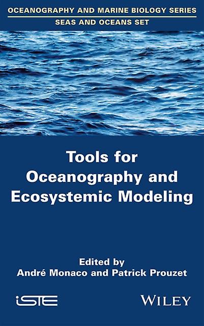 Tools For Oceanography And Ecosystemic Modeling Paperback Book