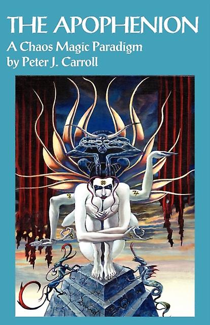 The Apophenion by Peter J Carroll Paperback