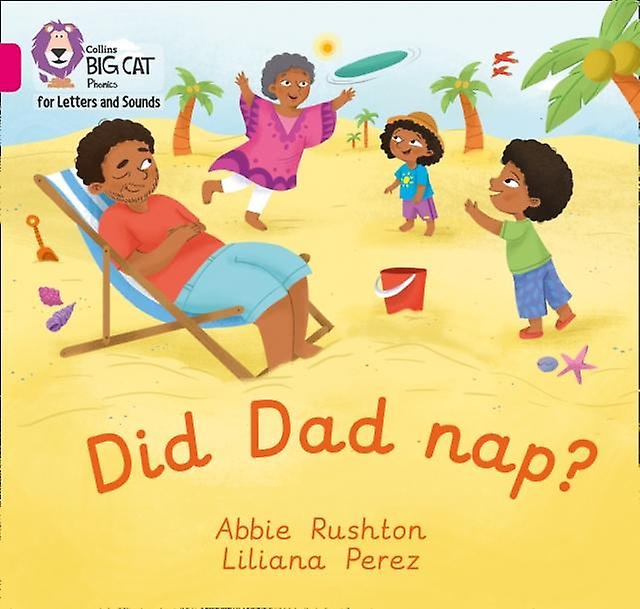 Did Dad Nap by Abbie Rushton Paperback Book
