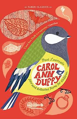 New And Collected Poems For Children by Carol Ann Duffy Paperback Book