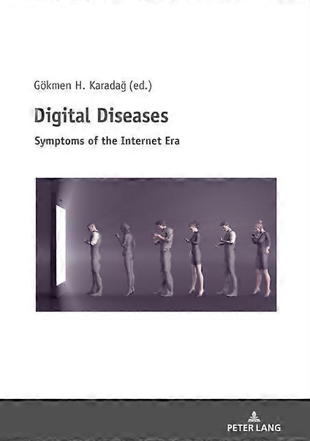Digital Diseases Paperback