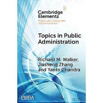 Topics In Public Administration - Richard M. Walker