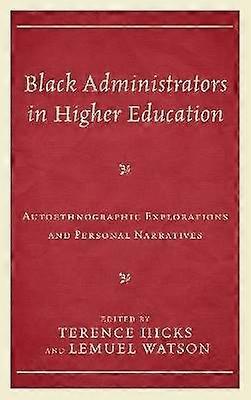 Black Administrators in Higher Education