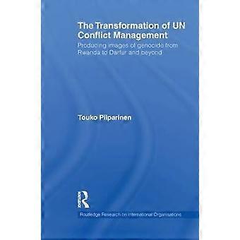 Die Transformation des UN-Konfliktmanagements