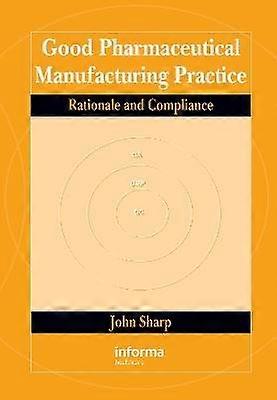 Good Pharmaceutical Manufacturing Practice