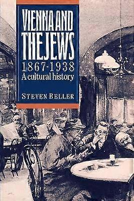 Vienna and the Jews 18671938