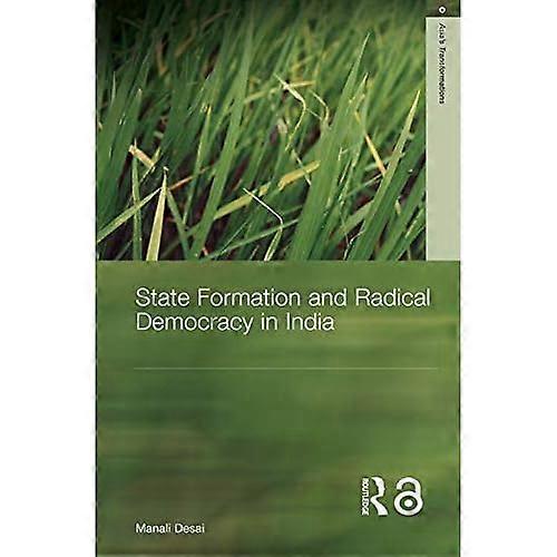 State Formation and Radical Democracy in India