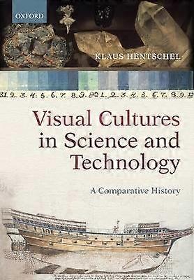 Visual Cultures in Science and Technology