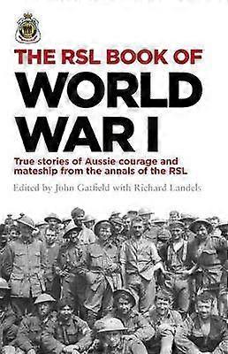 The RSL Book of World War I