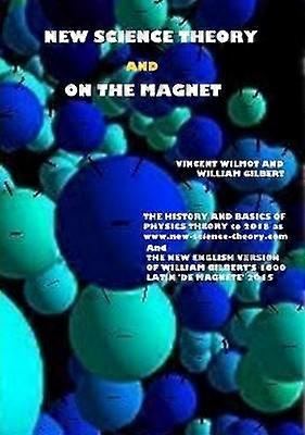 New Science Theory and on the Magnet