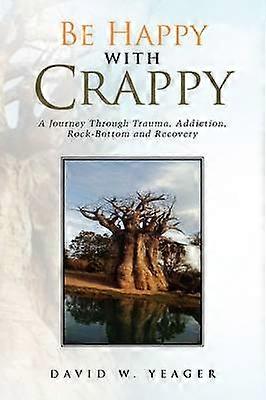 Be Happy with Crappy