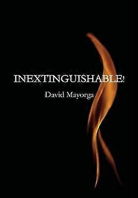 Inextinguishable!