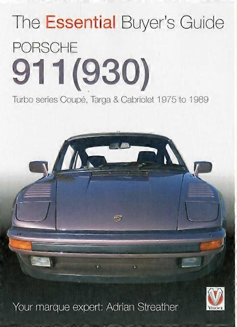 Porsche 930 Turbo  911 930 Turbo by Adrian Streather Paperback