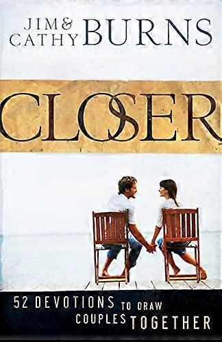 Closer 52 Devotions to Draw Couples Together