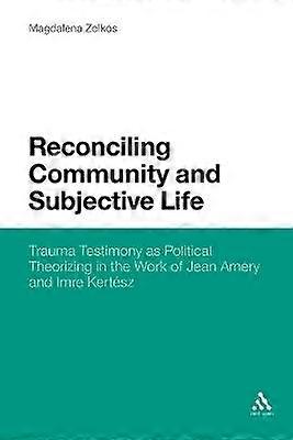 Reconciling Community and Subjective Life