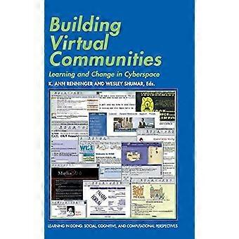 Building Virtual Communities - Cambridge University Press - Hardcover - en Book