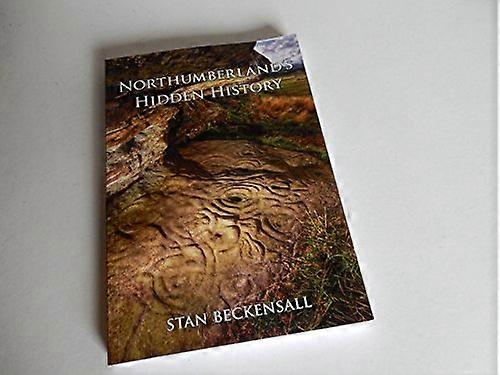 Northumberlands Hidden History
