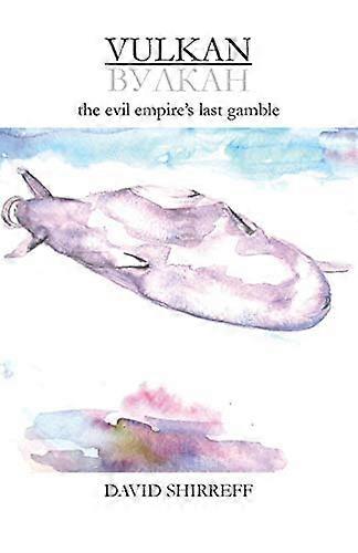 Vulkan: The Evil Empire's Last Gamble