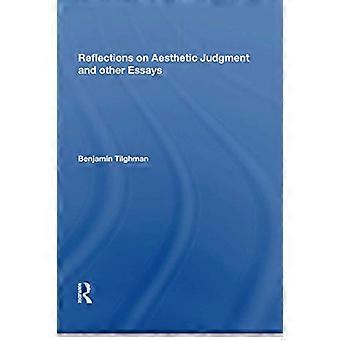 Reflecties op esthetisch oordeel en andere essays
