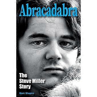 Abracadabra: Steve Millerin tarina