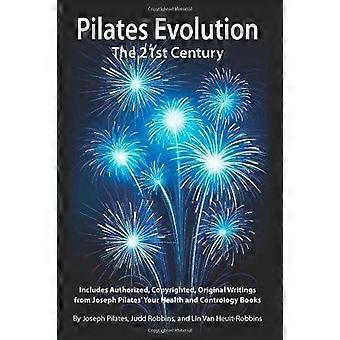 Pilates-Evolution: Das 21. Jahrhundert