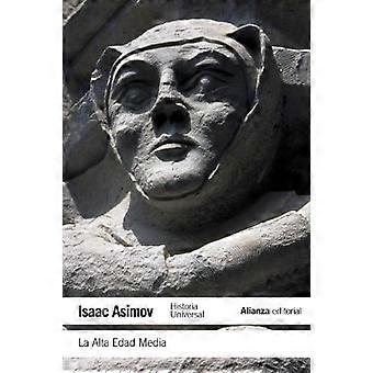 La Alta Edad Media: las edades oscuras