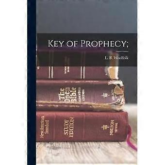 Key Of Prophecy - Creative Media Partners LLC - Paperback - en Book
