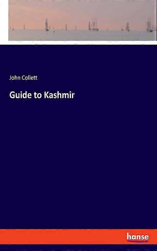 Guide To Kashmir