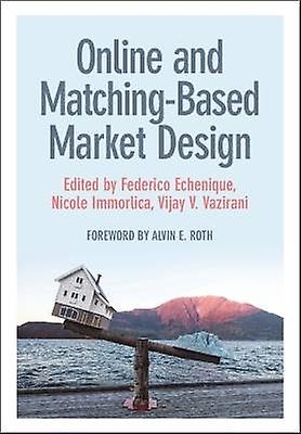 Online and Matching-Based Market Design