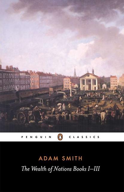 The Wealth Of Nations by Adam Smith Paperback Book