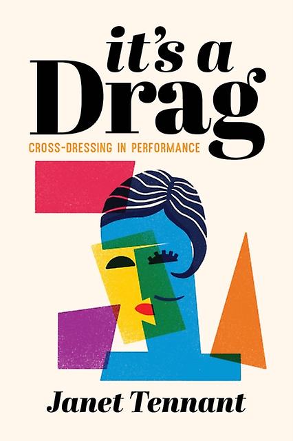 Its A Drag by Janet Tennant Paperback