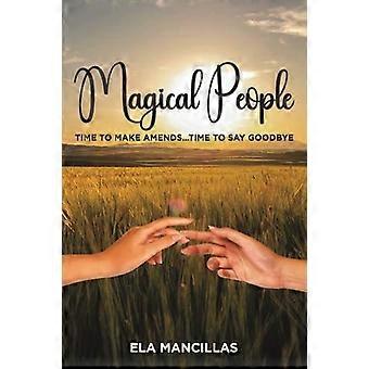 Pessoas Mágicas - Ela Mancillas
