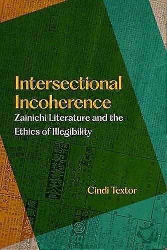 Intersectional Incoherence by Cindi Textor Paperback Book