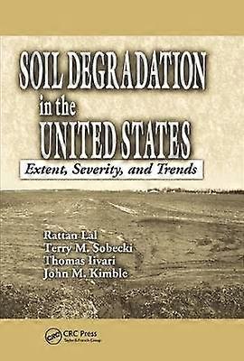 Soil Degradation in the United States