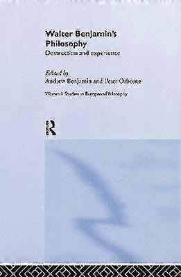 Walter Benjamin's Philosophy