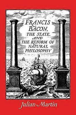 Francis Bacon The State and Reform