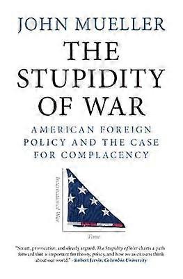 The Stupidity of War